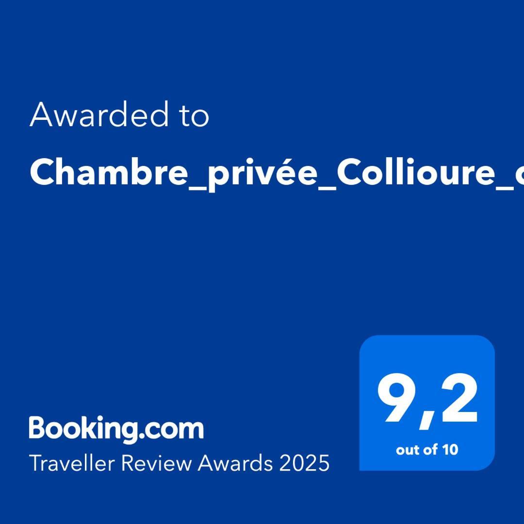 Chambre_Privee_Collioure_Centre Eksteriør billede